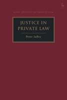 Justice in Private Law 1509953922 Book Cover