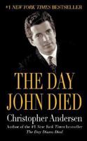 The Day John Died 0688172032 Book Cover