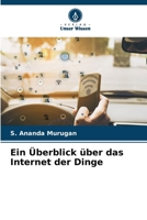 Ein Überblick über das Internet der Dinge 6207634950 Book Cover