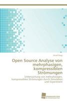 Open Source Analyse Von Mehrphasigen, Kompressiblen Stromungen 3838136349 Book Cover