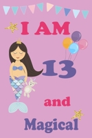 I'm 13 and Magical: A Mermaid Birthday Journal on a Pink Background Birthday Gift for a 13 Year Old Girl (6x9" 100 Wide Lined & Blank Pages Notebook with more Artwork Inside) 1697030564 Book Cover