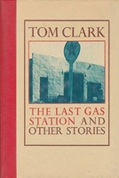 The Last Gas Station & Other Stories 0876854579 Book Cover