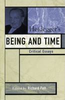 Heidegger's Being and Time: Critical Essays 0742542416 Book Cover