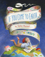 If You Come to Earth 145213779X Book Cover