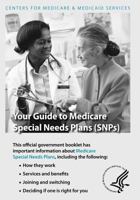 Your Guide to Medicare Special Needs Plans (Snps) 1493511475 Book Cover