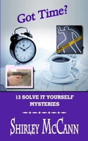 Got Time? 149482602X Book Cover