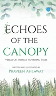 Echoes of the Canopy B0C67QZDCN Book Cover