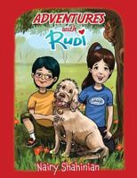 Adventures with Rudi 1525538438 Book Cover