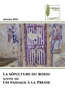 La sépulture du bossu suivie de Un passage à la Presse (French Edition) 6207811895 Book Cover