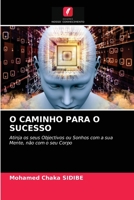 O Caminho Para O Sucesso 6203383295 Book Cover