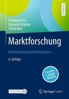 Marktforschung: Datenerhebung und Datenanalyse (German Edition) 3658324589 Book Cover