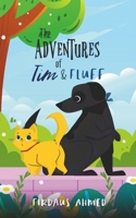 The Adventures of Tim & Fluff B0DXFY98ST Book Cover