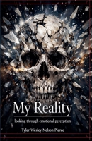 My Reality B0GRRHBKNJ Book Cover