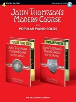 John Thompson's Modern Course Plus Popular Piano Solos: 4 Books in One! [With CD (Audio)] 1423476409 Book Cover