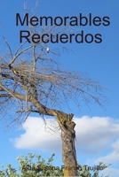 Memorables Momentos (Spanish Edition) 1678040428 Book Cover