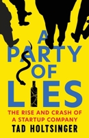 A Party of Lies 1633377326 Book Cover