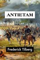 Antietam National Battlefield Maryland 1984357646 Book Cover