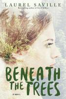 Beneath the Trees 1548831948 Book Cover