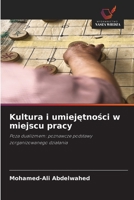 Kultura i umiejetnosci w miejscu pracy (Polish Edition) 6209940749 Book Cover