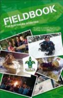 The Fieldbook for Australian Scouting 1920745289 Book Cover
