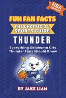 Oklahoma City Thunder Basketball Book for Kids 1972300172 Book Cover