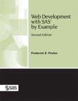 Web Development With SAS by Example 1590475011 Book Cover