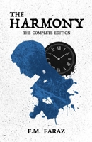 The Harmony: Complete Edition 3982712246 Book Cover