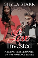 Love Invested 1773500554 Book Cover