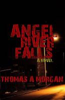 Angel River Falls 1434858073 Book Cover