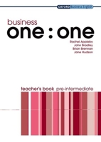 Business One:One Pre-Intermediate Teacher's Book 0194576434 Book Cover
