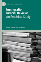 Immigration Judicial Reviews: An Empirical Study 3030889262 Book Cover
