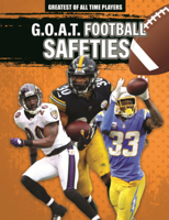 G.O.A.T. Football Safeties (Greatest of All Time Players (Lerner B0GN5VXV65 Book Cover