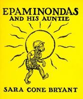 Epaminondas and His Auntie 1773238841 Book Cover