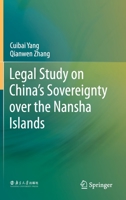 Legal Study on China's Sovereignty Over the Nansha Islands 9811587140 Book Cover