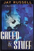 Greed and Stuff 0312261683 Book Cover