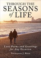 Through the Seasons of Life 1628544325 Book Cover