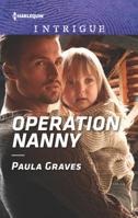 Operation Nanny 1335720928 Book Cover