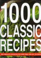 1000 Classic Recipes 1901289001 Book Cover