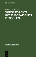 Vorgeschichte des europ�ischen Menschen 374339782X Book Cover