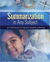 Summarization In Any Subject: 50 Techniques To Improve Student Learning 1416600191 Book Cover