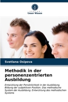 Methodik in der personenzentrierten Ausbildung 6203593281 Book Cover