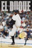 El Duque: The Story of Orlando Hernandez 0375801979 Book Cover