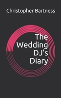 The Wedding DJ's Diary B08PLXNJ46 Book Cover