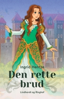 Den rette brud 8726770369 Book Cover
