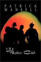 The Fathers Club 0759658560 Book Cover