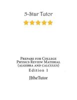 Prepare for College Physics Review Material (Algebra and Calculus): Edition 1 1545408912 Book Cover