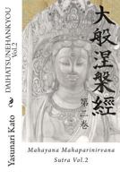 Daihatsunehankyou Vol.2: Mahayana Mahaparinirvana Sutra Vol.2 1499284357 Book Cover
