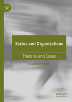 Status and Organizations: Theories and Cases 3031098676 Book Cover