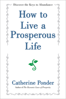 How to Live a Prosperous Life 1722506865 Book Cover