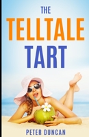 The Telltale Tart 1957868341 Book Cover